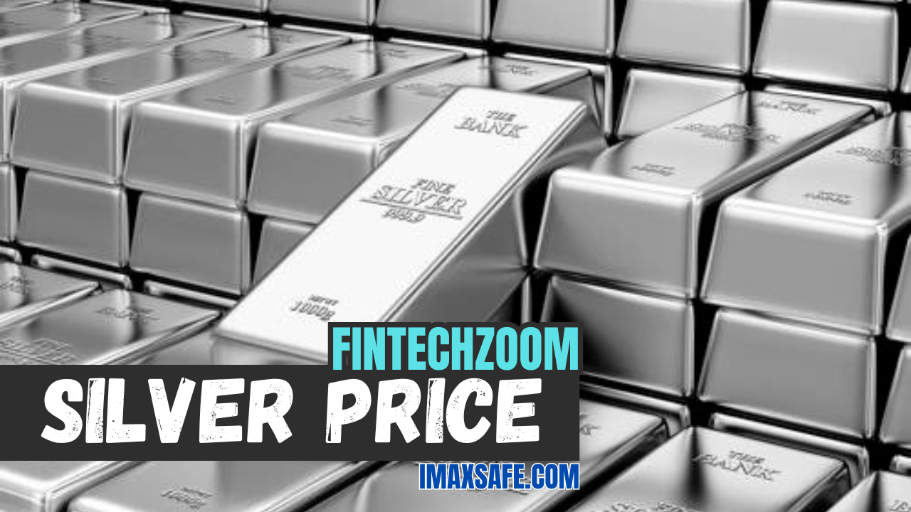 Silver Price FintechZoom Trends and Insights
