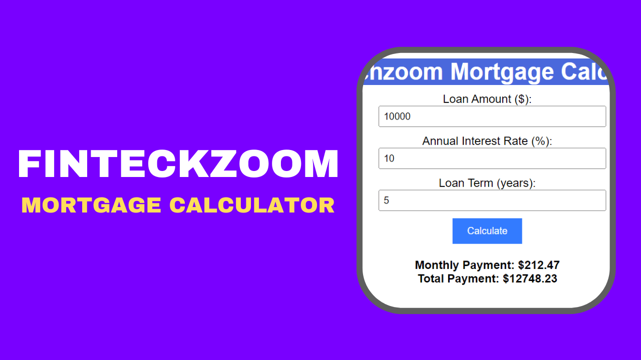 Fintechzoom Mortgage Calculator : Monthly Mortgage Payment